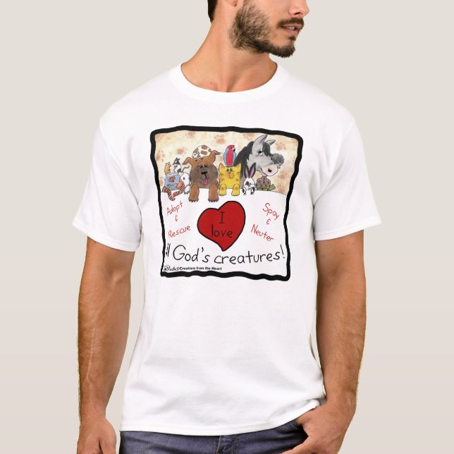 Animal Rescue-I love All God’s Creatures T-Shirt (Front)