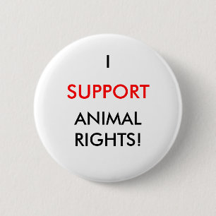 Animal Rights Button, White 2 Inch Round Button