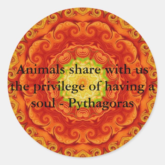 Animal rights vegan vegetarian quote Pythagora Classic Round Sticker (Front)