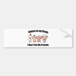 Animals are my friends bumper sticker