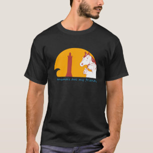 animals are my friends T-Shirt