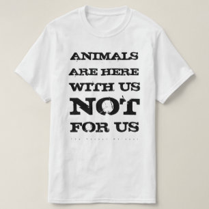 Animals Are With Us Shirt (White)