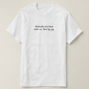 Animals Are With Us Simple Shirt (White)