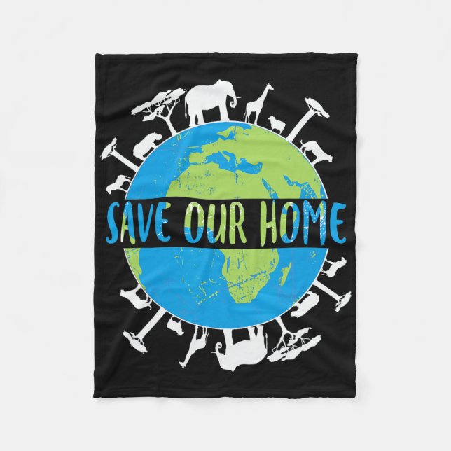Animals Wildlife Conservation Save Our Home Earth  Fleece Blanket (Front)