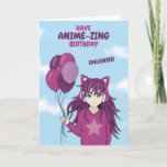 Anime Birthday Card For Daughter<br><div class="desc">Send this Japanese Anime girl birthday card to your Daughter to wish her an "anime-zing" Birthday. This birthday card has fully customizable text so you can easily change the text on the front of the design and send it to your Granddaughter or Niece instead. Or why not remove the recipient...</div>