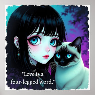 Anime Girl and Siamese Cat Quote  Poster