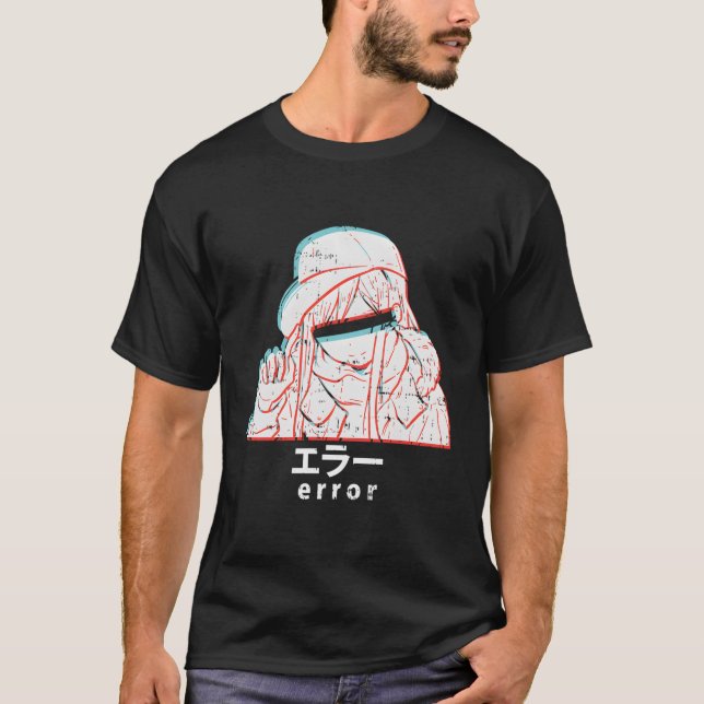 Anime Girl Error Glitch Aesthetic Japanese Manga O T-Shirt (Front)