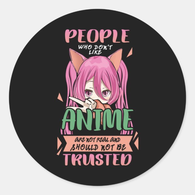 Anime Girl Funny Saying Otaku Manga Classic Round Sticker (Front)