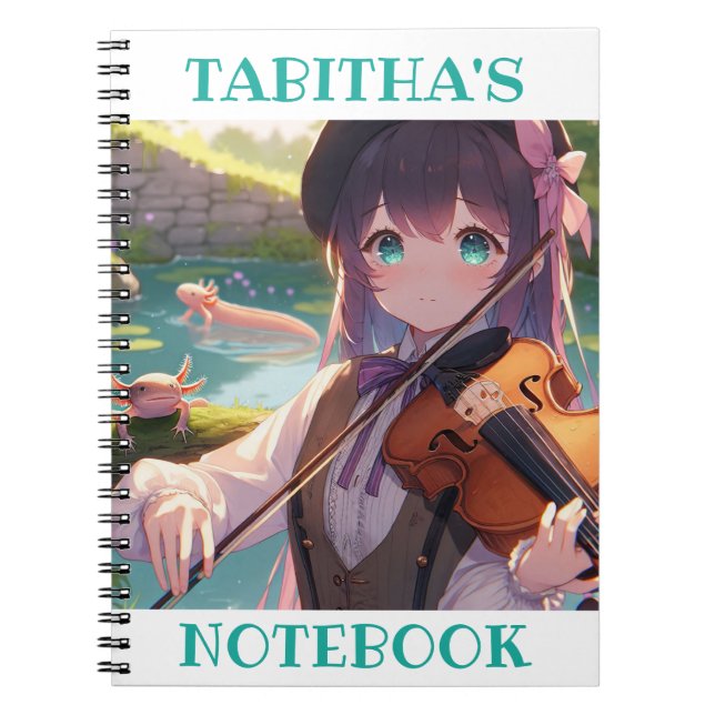 Anime Girl Playing the Violin and an Axolotl Notebook (Front)