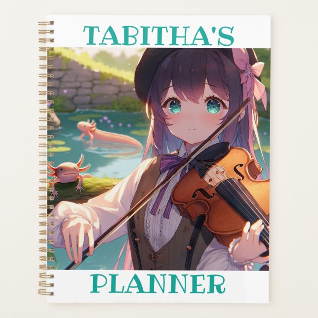 Anime Girl Playing the Violin and an Axolotl Planner (Front)