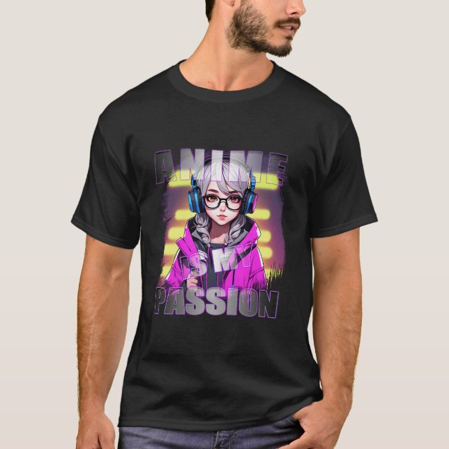 Anime Is My Passion - Kawaii Chibi Adorable T-Shirt (Front)