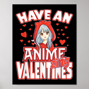 Anime Lover Valentines Day Kids Teens Adults  Poster