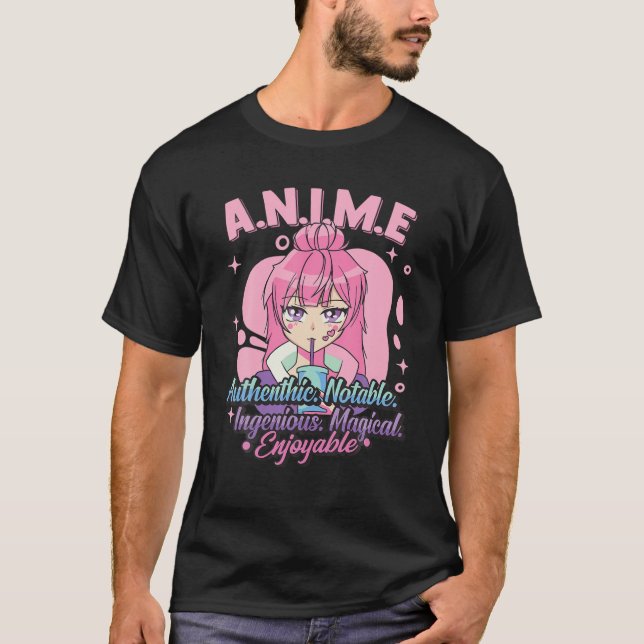 Anime Meaning Authenthic Notable Ingenious Magical T-Shirt (Front)