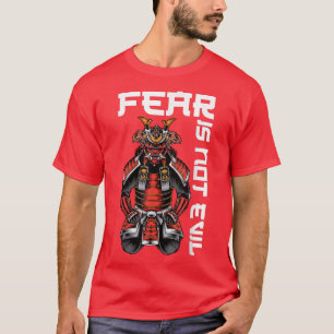 Anime Ninjas - Fear Is Not Evil - Samuran - Katan T-Shirt
