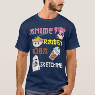 Anime Ramen Boba Sketching - funny Kawaii Anime  T-Shirt