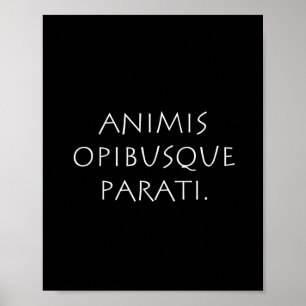 Animis opibusque parati poster