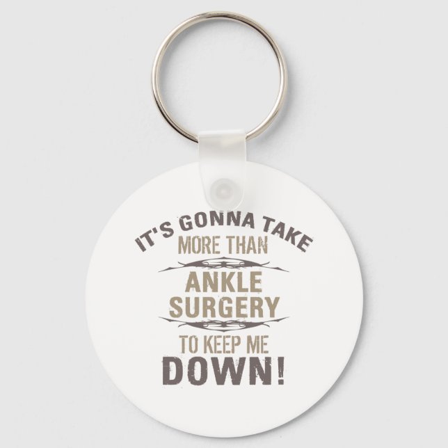 Ankle Surgery Humour Keychain (Front)