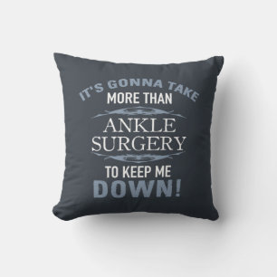 Ankle Surgery Humour Throw Pillow