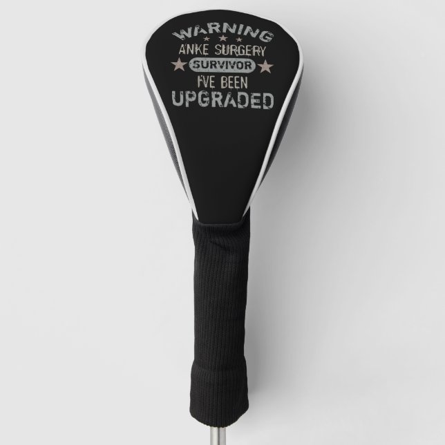 Ankle Surgery Humour Upgraded Golf Head Cover (Front)
