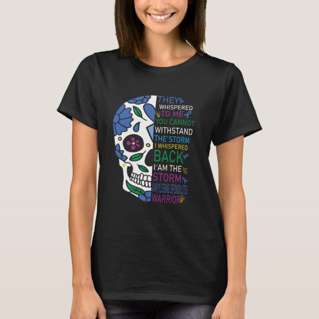 Ankylosing Spondylitis Awareness Warrior Support T-Shirt (Front)