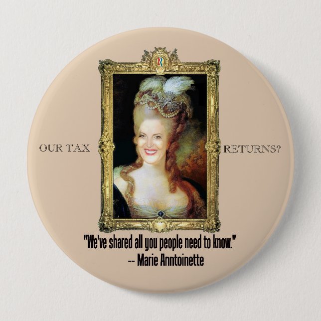 Ann Romney as Marie Antoinette 4 Inch Round Button (Front)