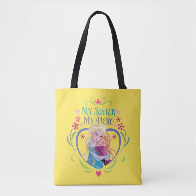 Anna and Elsa | My Sister My Hero Tote Bag (Front)