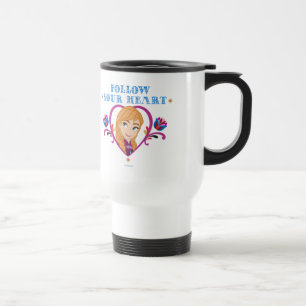 Anna Follow your Heart Travel Mug