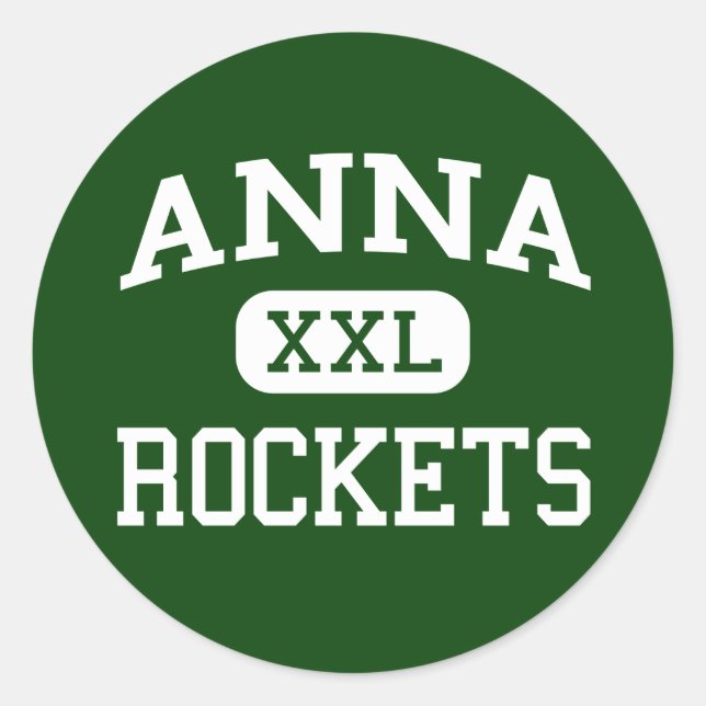 Anna - Rockets - Anna High School - Anna Ohio Classic Round Sticker (Front)