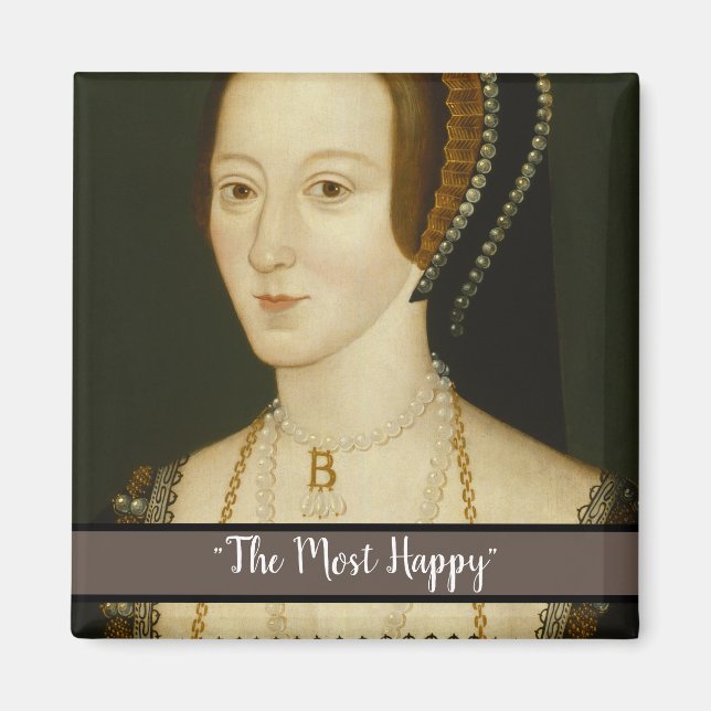 Anne Boleyn's Motto on a Magnet (Front)
