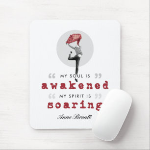 Anne Bronte Poem Quote - My Soul is Awakened Mouse Pad