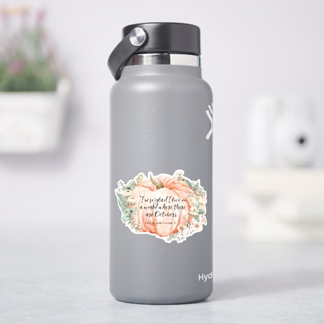 Anne of Green Gables October Quote Sticker (HydroFlask)