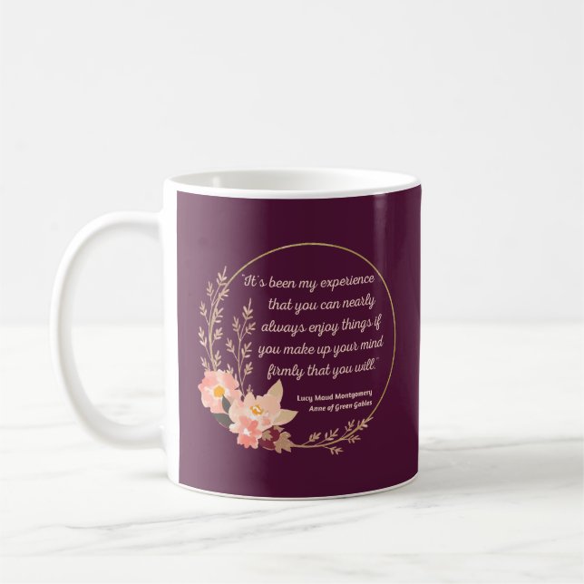 Anne Of Green Gables Quote I - Cute Style Coffee Mug (Left)