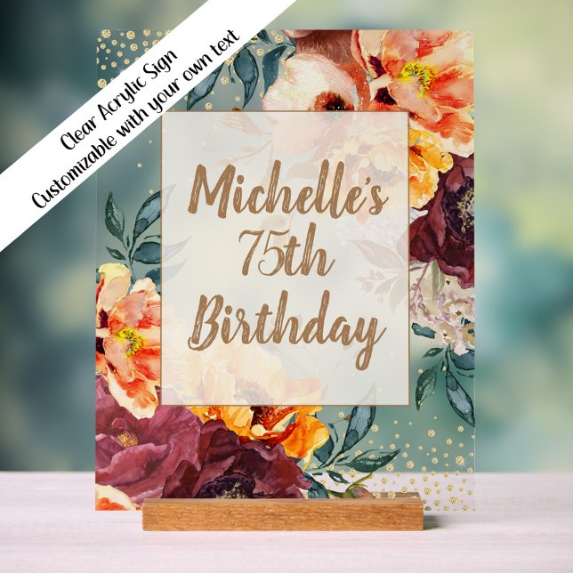 Anniversaire de l'or floral de Bourgogne (Orange and burgundy floral clear acrylic birthday sign with customizable text)
