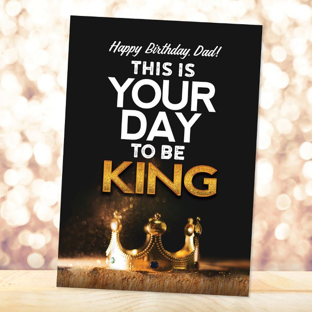 Anniversaire pour papa, C'est Ton jour pour être r (Créateur téléchargé)