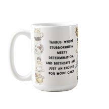 Anniversaire Taurus Mug - pour le Taurus têtu
