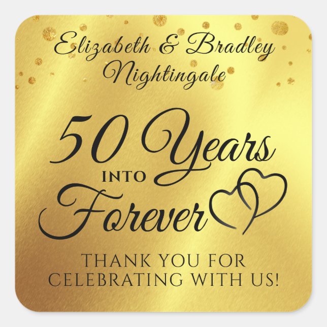 Anniversary 50 YEARS INTO FOREVER Thank You Gold Square Sticker (Front)