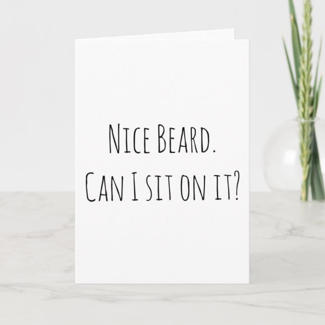 Anniversary boyfriend birthday card nice beard (Front)