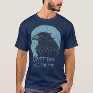 Anniversary Gift The Crows Have Eyes Gifts For Mus T-Shirt