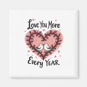 Anniversary Heart Birds Love You More Romantic  Magnet