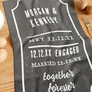 Anniversary Met Engaged Married Kitchen Towel