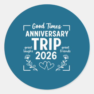 Anniversary Trip Couples Husband Wife Classic Round Sticker