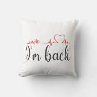 Annnd... I’m Back! Heart Attack Survivor Quote