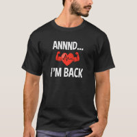 Annnd I'm Back Heart Attack Disease Awareness  Quo