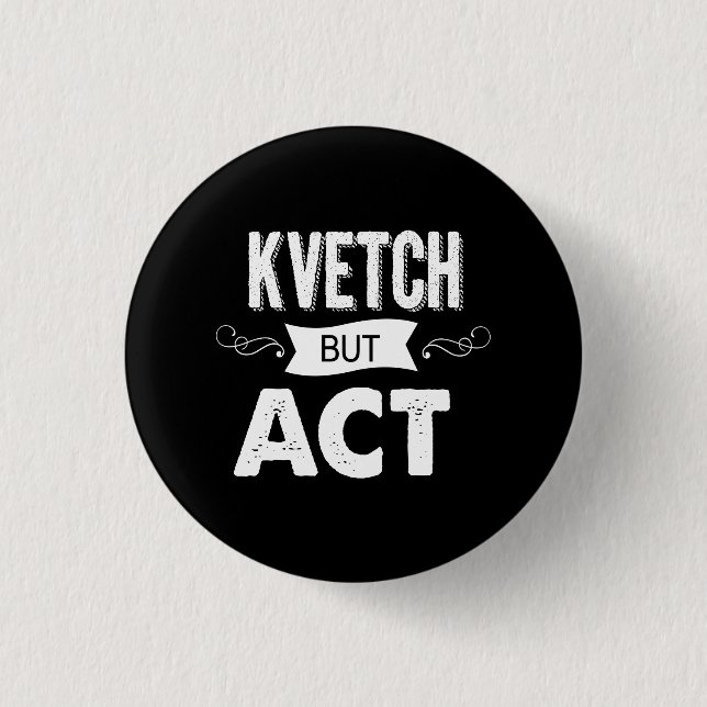 Announce your intentions with this 1 inch round button (Front)