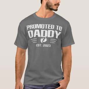 Announcement of pregnancy Promoted to Daddy Est 2 T-Shirt