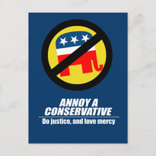 Annoy a Conservative - do justice Postcard