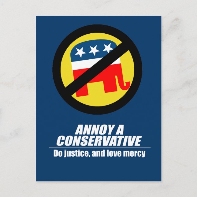 Annoy a Conservative - do justice Postcard (Front)