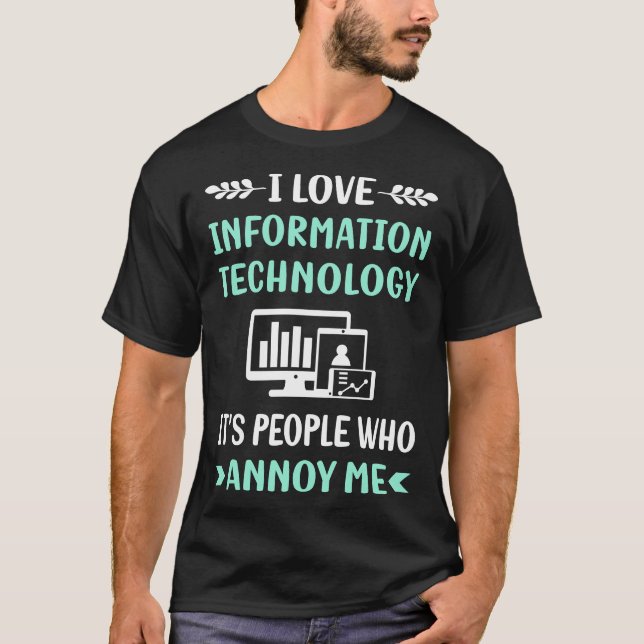 Annoy Information Technology T-Shirt (Front)