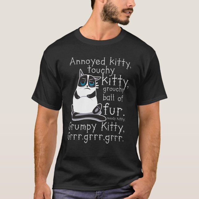 Annoyed Kitty Touchy Kitten Cat Gift T-Shirt (Front)