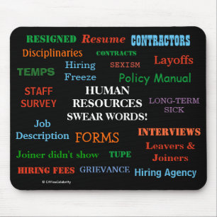 Annoying But Funny Human Resources HR Joke Gift Mouse Pad